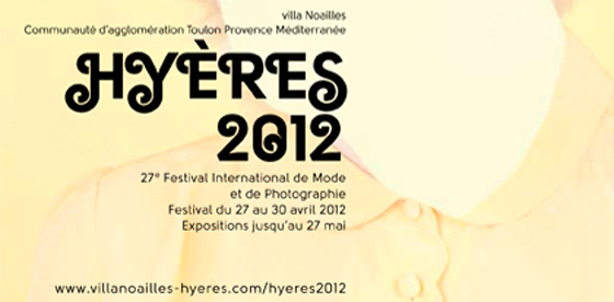 hyeres festival 27 e international de la mode et de photographie on aura tout vu 