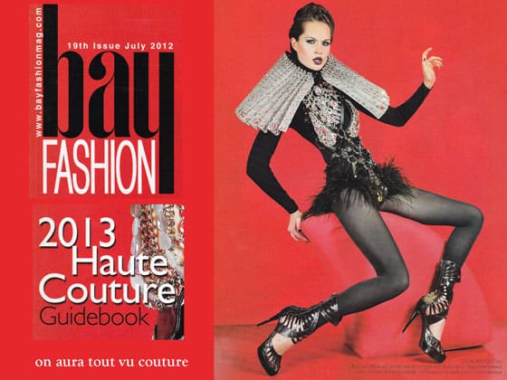 BAY Fashion Magazine July 2012 The Haute Couture Issue on aura tout vu by Yassen Samouilov and Livia Stoianova